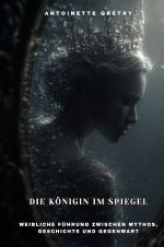 Die Königin im Spiegel Cover des Buches Die Königin im Spiegel (ISBN: 9783819093463)