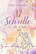 12 Schritte zu uns Cover des Buches 12 Schritte zu uns (ISBN: 9783819093777)