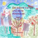 Der kleine Vampir und seine Abenteuer / Der kleine Vampir und seine Abenteuer Band 3 Cover des Buches Der kleine Vampir und seine Abenteuer / Der kleine Vampir und seine Abenteuer Band 3 (ISBN: 9783819095207)