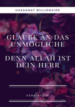 Glaube an das Unmögliche,denn Allah ist dein Herr Cover des Buches Glaube an das Unmögliche,denn Allah ist dein Herr (ISBN: 9783819095757)
