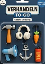 Verhandeln TO-GO Cover des Buches Verhandeln TO-GO (ISBN: 9783819096174)