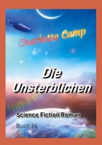 Die Unsterblichen Cover des Buches Die Unsterblichen (ISBN: 9783819200106)