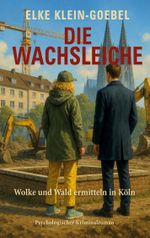 Die Wachsleiche Cover des Buches Die Wachsleiche (ISBN: 9783819201134)