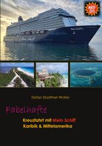 Fabelhafte Kreuzfahrt mit Mein Schiff Cover des Buches Fabelhafte Kreuzfahrt mit Mein Schiff (ISBN: 9783819202063)