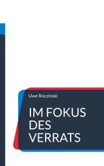 Im Fokus des Verrats Cover des Buches Im Fokus des Verrats (ISBN: 9783819202254)
