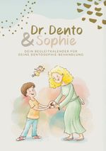Dr. Dento & Sophie Cover des Buches Dr. Dento & Sophie (ISBN: 9783819207150)