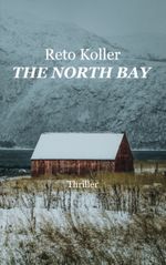 The North Bay Cover des Buches The North Bay (ISBN: 9783819207631)