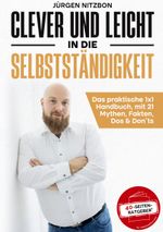 Clever und leicht in die Selbstständigkeit Cover des Buches Clever und leicht in die Selbstständigkeit (ISBN: 9783819208614)