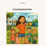 Campingplatzkinder Cover des Buches Campingplatzkinder (ISBN: 9783819209611)