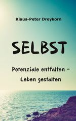 Selbst Cover des Buches Selbst (ISBN: 9783819209895)