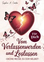 Vom Verlassenwerden und Loslassen Cover des Buches Vom Verlassenwerden und Loslassen (ISBN: 9783819210457)