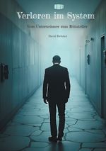 Verloren im System Cover des Buches Verloren im System (ISBN: 9783819211058)
