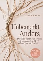 Unbemerkt Anders Cover des Buches Unbemerkt Anders (ISBN: 9783819211393)