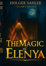 The Magic of Elenya Cover des Buches The Magic of Elenya (ISBN: 9783819214615)