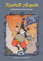 Kapitän Augusto und das Erbe des Hover-Herzogs Cover des Buches Kapitän Augusto und das Erbe des Hover-Herzogs (ISBN: 9783819225604)