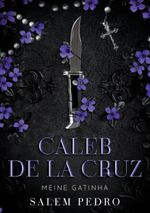 Caleb De La Cruz - Meine Gatinha Cover des Buches Caleb De La Cruz - Meine Gatinha (ISBN: 9783819227257)