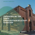 Stiftungen bei der Leibniz Universitätsgesellschaft Hannover Cover des Buches Stiftungen bei der Leibniz Universitätsgesellschaft Hannover (ISBN: 9783819227554)