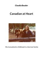 Canadian at Heart Cover des Buches Canadian at Heart (ISBN: 9783819227752)