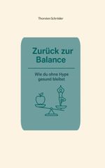 Zurück zur Balance Cover des Buches Zurück zur Balance (ISBN: 9783819228360)
