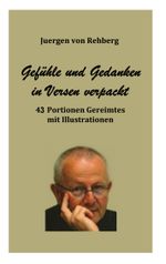 Gefühle und Gedanken in Versen verpackt Cover des Buches Gefühle und Gedanken in Versen verpackt (ISBN: 9783819231285)