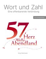 Wort und Zahl eine offenbarende Verbindung Cover des Buches Wort und Zahl eine offenbarende Verbindung (ISBN: 9783819233463)