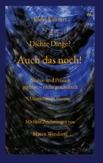 Dichte Dinge? Auch das noch! Cover des Buches Dichte Dinge? Auch das noch! (ISBN: 9783819242243)