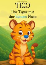 TIGO Cover des Buches TIGO (ISBN: 9783819242434)