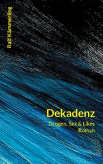 Dekadenz Cover des Buches Dekadenz (ISBN: 9783819242618)