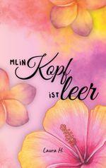 Mein Kopf ist leer Cover des Buches Mein Kopf ist leer (ISBN: 9783819244841)