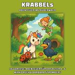 Krabbels Abenteuer im Zauberwald Cover des Buches Krabbels Abenteuer im Zauberwald (ISBN: 9783819244957)