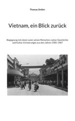 Vietnam, ein Blick zurück Cover des Buches Vietnam, ein Blick zurück (ISBN: 9783819246586)