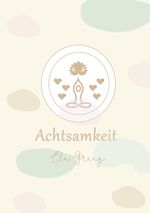 Achtsamkeit Cover des Buches Achtsamkeit (ISBN: 9783819248252)