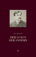 Der Luxus der Anderen Cover des Buches Der Luxus der Anderen (ISBN: 9783819251290)