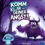 Komm' klar mit deiner Angst! Cover des Buches Komm' klar mit deiner Angst! (ISBN: 9783819264443)