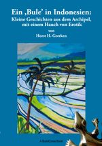 Ein Bule in Indonesien Cover des Buches Ein Bule in Indonesien (ISBN: 9783819266041)