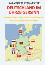 Deutschland im Uhrzeigersinn Cover des Buches Deutschland im Uhrzeigersinn (ISBN: 9783819267901)