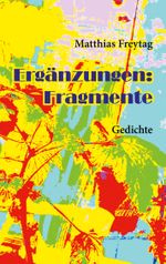 Ergänzungen: Fragmente Cover des Buches Ergänzungen: Fragmente (ISBN: 9783819268885)
