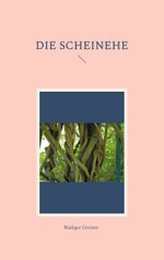 Die Scheinehe Cover des Buches Die Scheinehe (ISBN: 9783819277528)