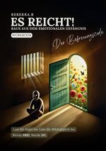 Es reicht! Raus aus dem emotionalen Gefängnis Cover des Buches Es reicht! Raus aus dem emotionalen Gefängnis (ISBN: 9783819278013)