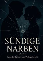 Sündige Narben Cover des Buches Sündige Narben (ISBN: 9783819278532)