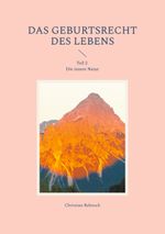 Das Geburtsrecht des Lebens Cover des Buches Das Geburtsrecht des Lebens (ISBN: 9783819279164)