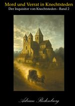 Mord und Verrat in Knechtsteden Cover des Buches Mord und Verrat in Knechtsteden (ISBN: 9783819279768)