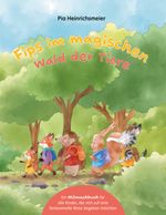 Fips im magischen Wald der Tiere Cover des Buches Fips im magischen Wald der Tiere (ISBN: 9783819282096)