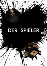 Der Spieler Cover des Buches Der Spieler (ISBN: 9783819283185)