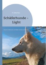 Schäferhunde - Light Cover des Buches Schäferhunde - Light (ISBN: 9783819283796)