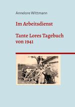Im Arbeitsdienst Cover des Buches Im Arbeitsdienst (ISBN: 9783819295010)