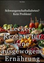 Schwangerschaftsdiabetes? Kein Problem! Cover des Buches Schwangerschaftsdiabetes? Kein Problem! (ISBN: 9783819406171)