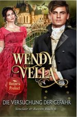 Die Versuchung der Gefahr (Sinclair & Raven Buch 6) Cover des Buches Die Versuchung der Gefahr (Sinclair & Raven Buch 6) (ISBN: 9783819428135)