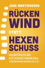 Rückenwind statt Hexenschuss Cover des Buches Rückenwind statt Hexenschuss (ISBN: 9783819431166)