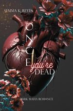 Once You´re Dead Cover des Buches Once You´re Dead (ISBN: 9783819443183)